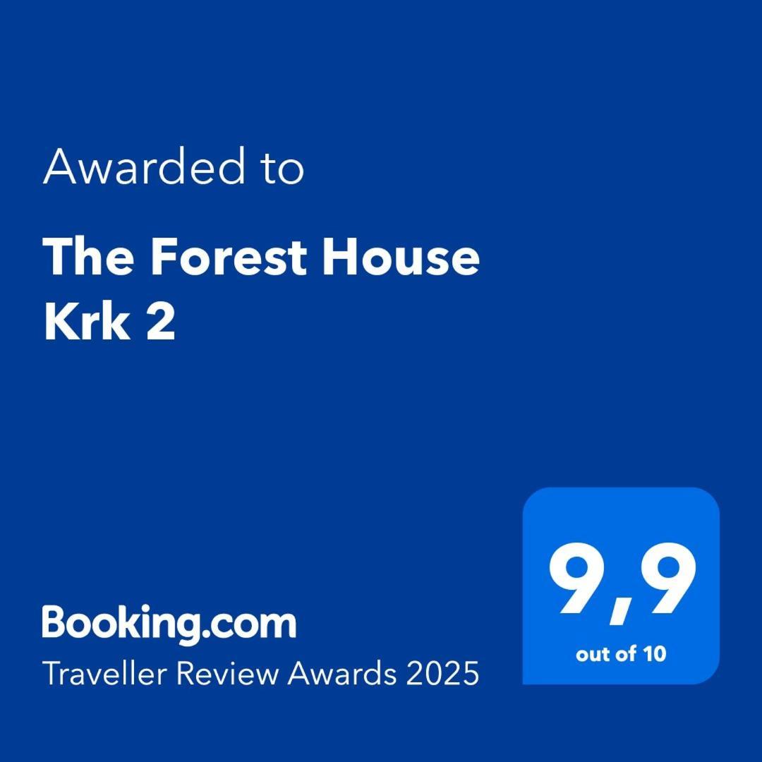 The Forest House Krk 2 Kras ภายนอก รูปภาพ